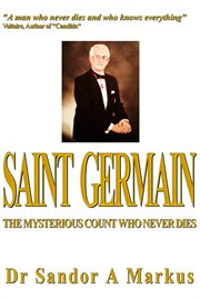 Saint Germain, the Mysterious Count Who Never Dies cover image cdn