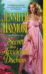 Secrets of an Accidental Duchess : Donovan Sisters cover image cdn