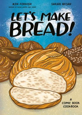Let's make bread! : a comic book cookbook  cover image cdn