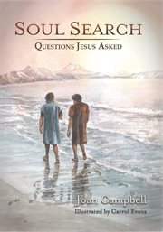Soul Search : Questions Jesus Asked. Step Into cover image cdn