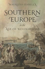 Southern Europe in the Age of Revolutions cover image cdn