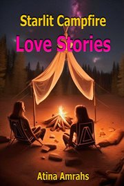 Starlit Campfire Love Stories cover image cdn