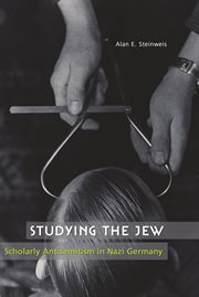 Studying the Jew : scholarly antisemitism in Nazi Germany cover image cdn