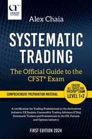 Systematic Trading – The Official Guide to the Cfst® Exam cover image cdn