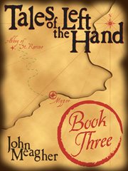 Tales of the Left Hand, Book Three cover image cdn
