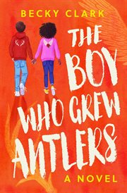 The Boy Who Grew Antlers cover image cdn
