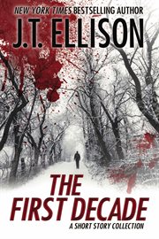 The first decade : a short story collection cover image cdn