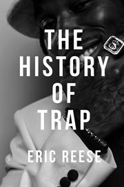 The History of Trap cover image cdn