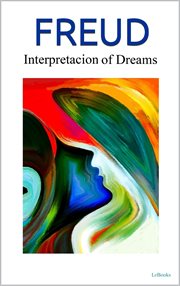 The Interpretation of Dreams : Freud. Freud Essencial cover image cdn
