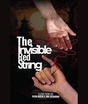 The Invisible Red String : A love story that transcends time, place, and circumstance cover image cdn