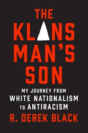 The Klansman's Son : My Journey from White Nationalism to Antiracism; A Memoir cover image cdn