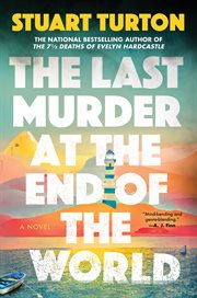 The Last Murder at the End of the World : A Novel cover image cdn