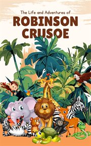 The Life and Adventures of Robinson Crusoe cover image cdn