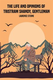 The Life and Opinions of Tristram Shandy, Gentleman cover image cdn