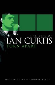 The Life of Ian Curtis : Torn Apart cover image cdn
