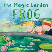 The Magic Garden : Frog cover image cdn
