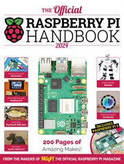 The Official Raspberry Pi Handbook 2024 : Astounding projects with Raspberry Pi computers cover image cdn