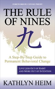 The rule of nines : a step-by-step guide to permanent behavioral change cover image cdn