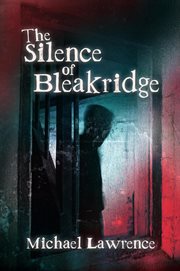 The Silence of Bleakridge cover image cdn
