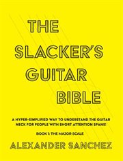 The Slacker's Guitar Bible cover image cdn