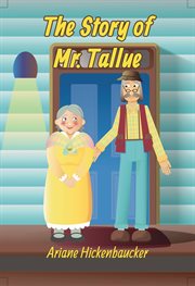 The Story of Mr. Tallue cover image cdn