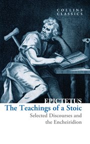 The Teachings of a Stoic : Selected Discourses and the Encheiridion cover image cdn