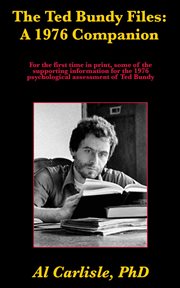 The Ted Bundy Files : A 1976 Companion cover image cdn