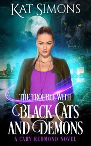 The trouble with black cats and demons cover image cdn
