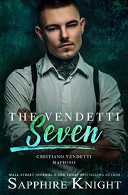 The Vendetti Seven : Cristiano Vendetti Mafioso cover image cdn