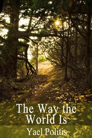 The Way the World Is : Olivia (Politis) cover image cdn