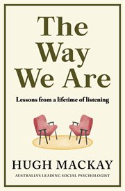 The Way We Are : Lessons from a lifetime of listening cover image cdn