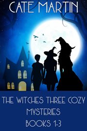 The witches three cozy mysteries 1-3 cover image cdn