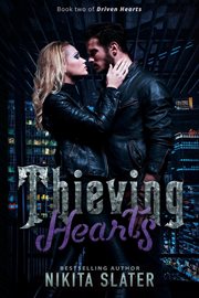 Thieving Hearts : Driven Hearts cover image cdn