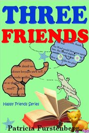 Three Friends : Happy Friends cover image cdn