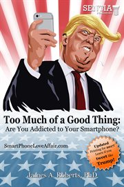 Too Much of a Good Thing Trump (Roberts) Fixed cover image cdn