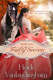 Trail of Secrets : Western Trails cover image cdn