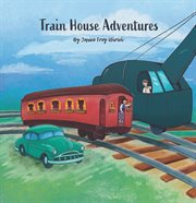 Train House Adventures cover image cdn
