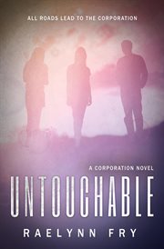 Untouchable : Corporation cover image cdn