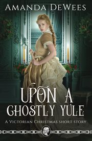 Upon a Ghostly Yule cover image cdn