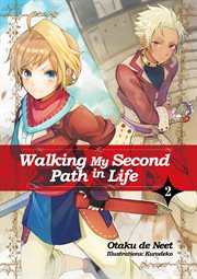 Walking My Second Path in Life : Volume 2 cover image cdn