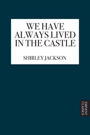We Have Always Lived in the Castle cover image cdn