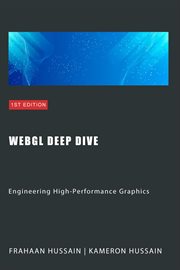 WebGL Deep Dive : Engineering High-Performance Graphics cover image cdn