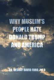 Why Muslim's People Hate Donald Trump and America cover image cdn