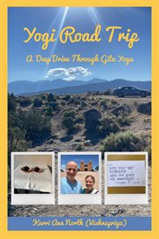 Yogi Road Trip : A Deep Drive Through Gita Yoga cover image cdn