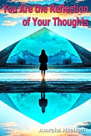 You are the reflection of your thoughts cover image cdn