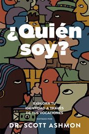 ¿Quién soy? : Explora tu identidad a través de tus vocaciones cover image cdn