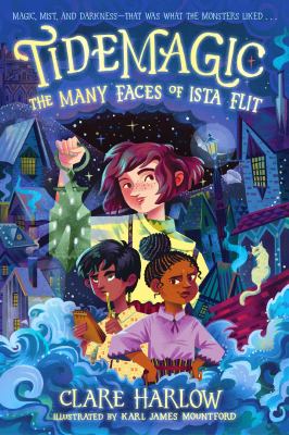 Tidemagic : the many faces of Ista Flit cover image
