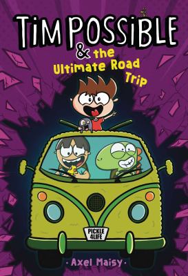 Tim Possible & the ultimate road trip cover image