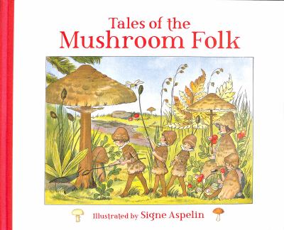 Tales of the mushroom folk cover image