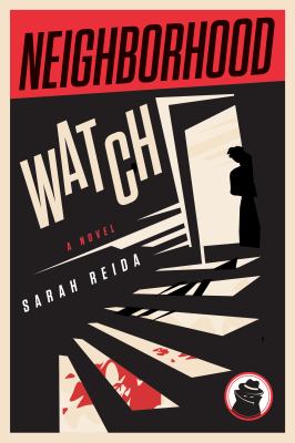 Neighborhood watch : a novel cover image